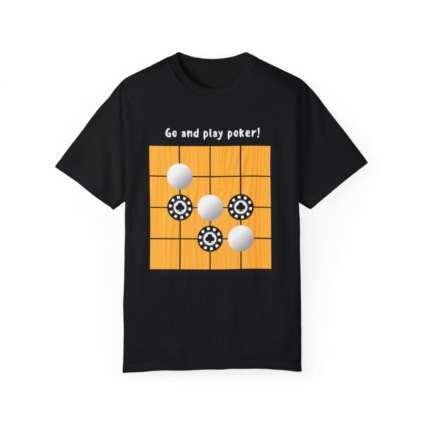 Go and play poker - Comfort Colors 1717 - Image 8