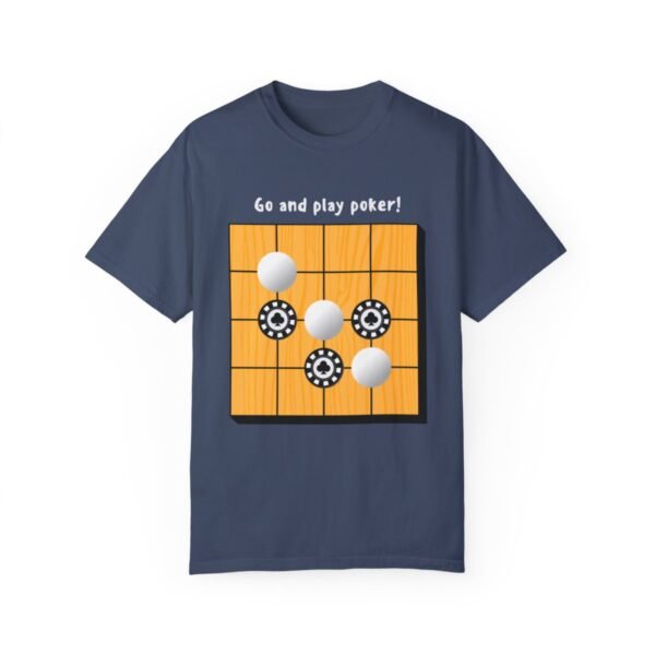 Go and play poker - Comfort Colors 1717 - Image 6