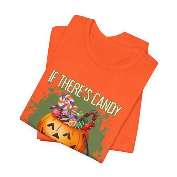 If there's candy I'm all in - Bella+Canvas 3001 - Image 3
