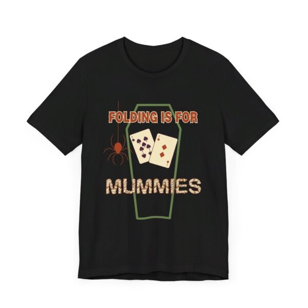 Folding is for mummies - Bella+Canvas 3001 - Image 6