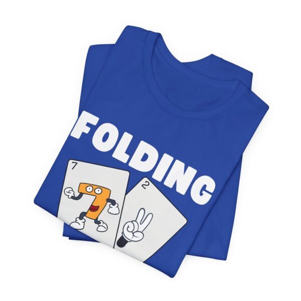 Folding is so 2023 - Bella+Canvas 3001 - Image 8