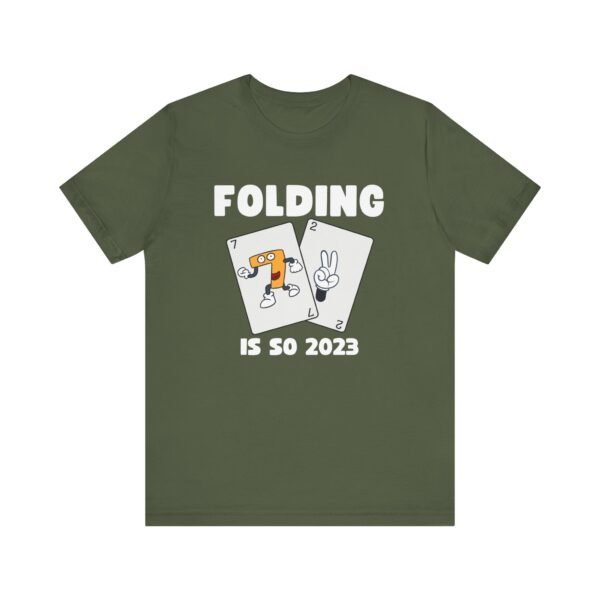 Folding is so 2023 - Bella+Canvas 3001 - Image 5