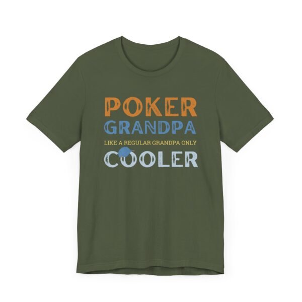 Poker Grandpa - Bella+Canvas 3001 - Image 9