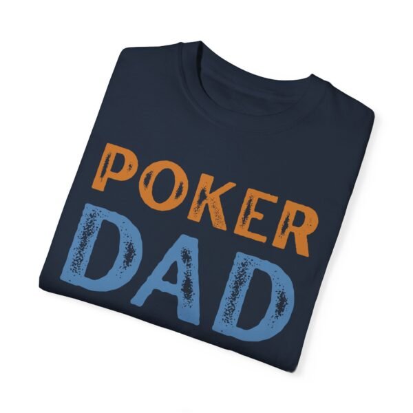 Poker Dad - Comfort Colors 1717 - Image 4