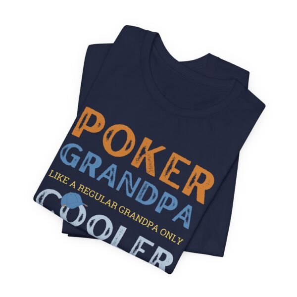 Poker Grandpa - Bella+Canvas 3001 - Image 6