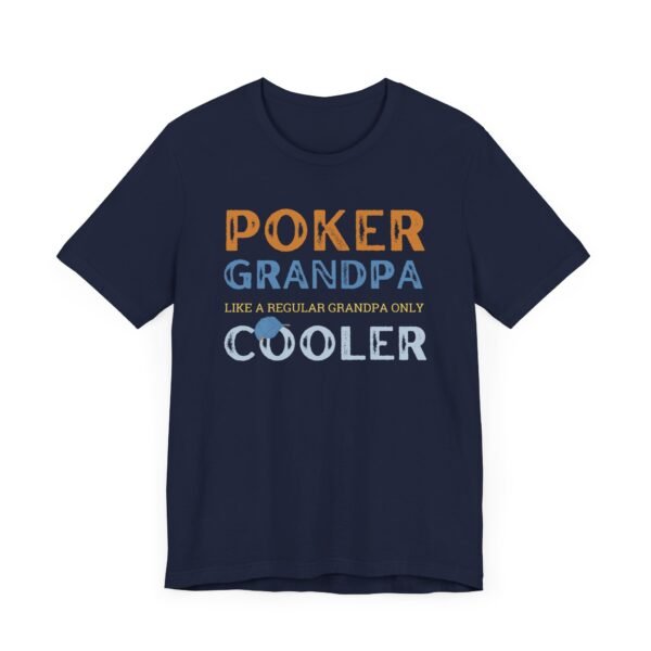 Poker Grandpa - Bella+Canvas 3001 - Image 4