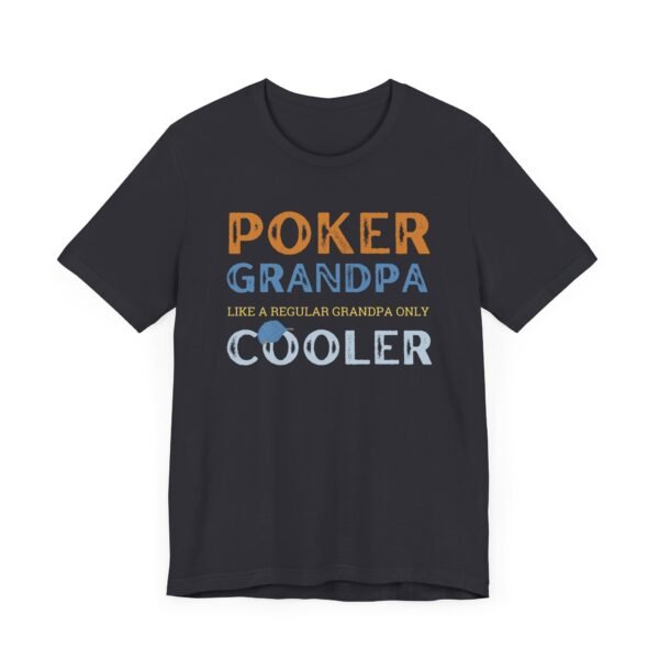 Poker Grandpa - Bella+Canvas 3001 - Image 3