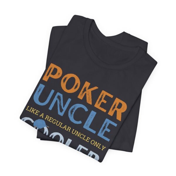 Poker Uncle - Bella+Canvas 3001 - Image 5