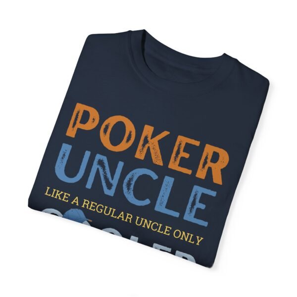 Poker Uncle - Comfort Colors 1717 - Image 5