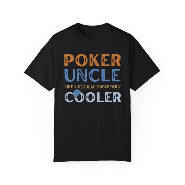 Poker Uncle - Comfort Colors 1717 - Image 2