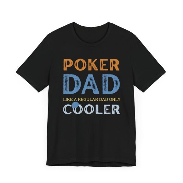 Poker Dad - Comfort Colors 1717 - Image 8