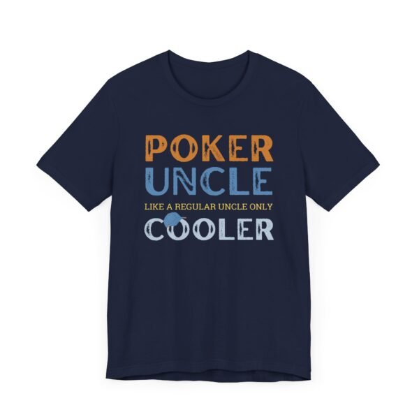 Poker Uncle - Bella+Canvas 3001 - Image 7