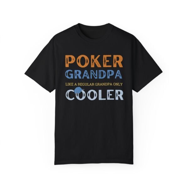 Poker Grandpa - Comfort Colors 1717 - Image 8