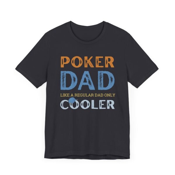 Poker Dad - Bella+Canvas 3001 - Image 6