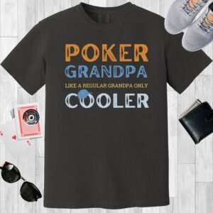 Poker Grandpa - Comfort Colors 1717