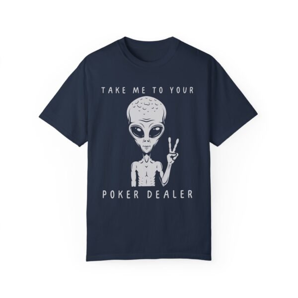 Take me to your poker dealer - Comfort Colors 1717 - Image 5