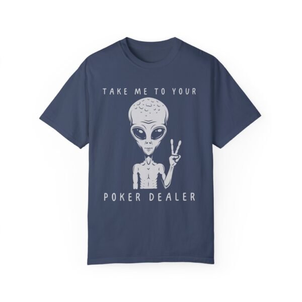 Take me to your poker dealer - Comfort Colors 1717 - Image 7