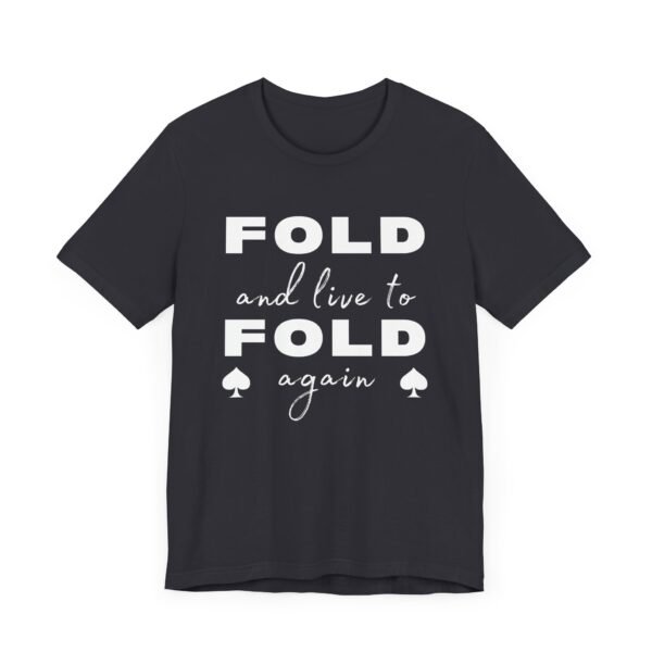 Fold and live to fold again - Bella+Canvas 3001 - Image 4
