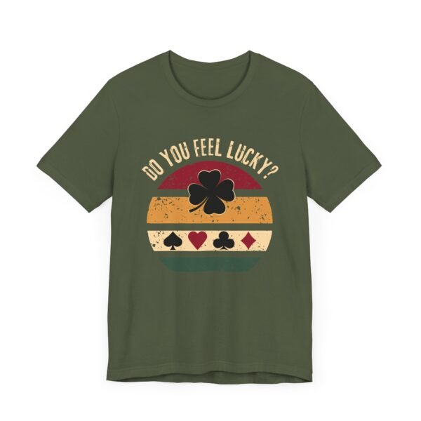 Do you feel lucky? - Bella+Canvas 3001 - Image 9