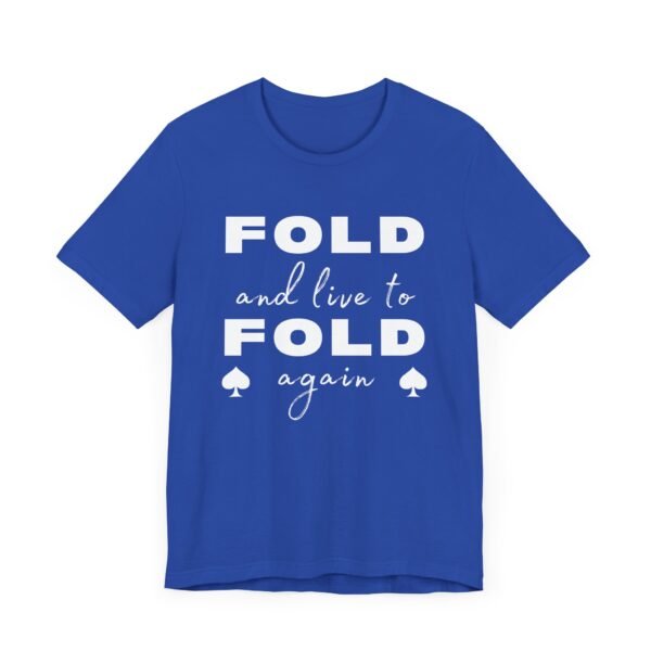 Fold and live to fold again - Bella+Canvas 3001 - Image 10
