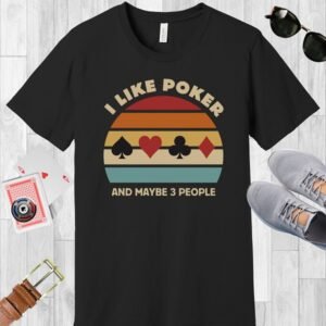 I like poker and maybe 3 people - Bella+Canvas 3001