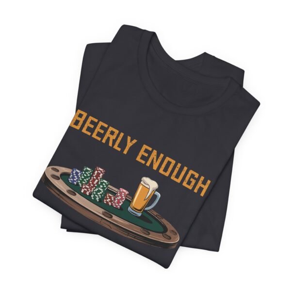 Beerly enough time for poker - Bella+Canvas 3001 - Image 4