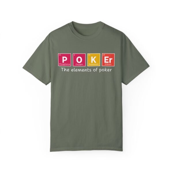 The elements of poker (color) - Comfort Colors 1717 - Image 7