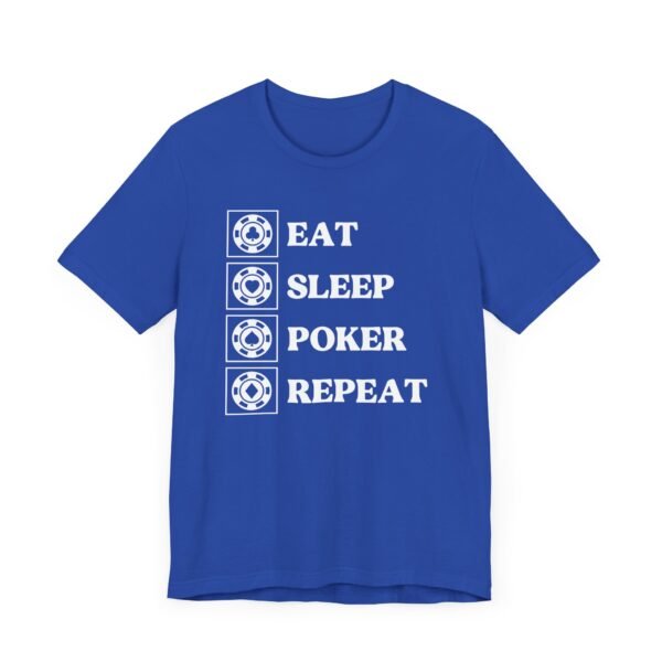 Eat Sleep Poker Repeat - Bella+Canvas 3001 - Image 2