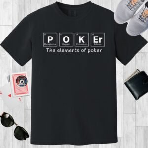 Black colored unisex crewneck poker-themed T-shirt. Design features the periodic table elements Phosphorus, Oxygen, Potassium (K), and Erbium.