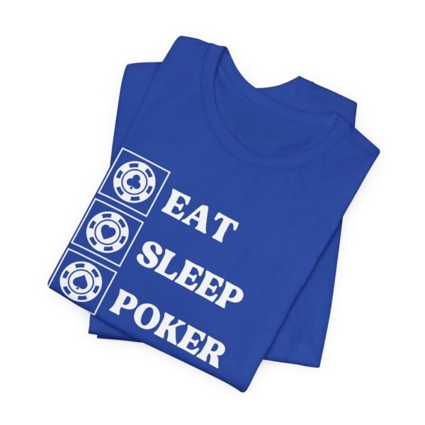 Eat Sleep Poker Repeat - Bella+Canvas 3001 - Image 4