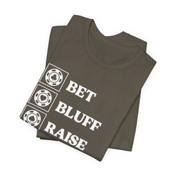 Bet Bluff Raise Repeat - Bella+Canvas 3001 - Image 7