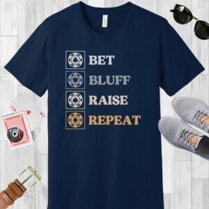 Bet Bluff Raise Repeat (color) - Bella+Canvas 3001