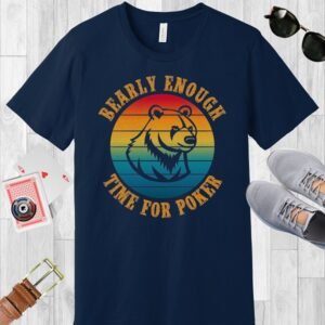 Bearly enough time for poker - Bella+Canvas 3001