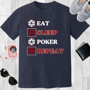 Eat Sleep Poker Repeat (with red) - Comfort Colors 1717