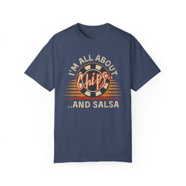I'm all about chips and salsa - Comfort Colors 1717 - Image 8