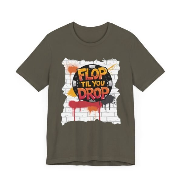 Flop 'til you drop - Bella+Canvas 3001 - Image 2