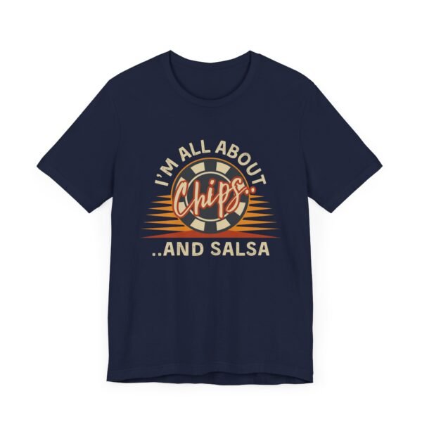 I'm all about chips and salsa - Bella+Canvas 3001 - Image 10