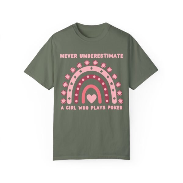 Never underestimate a girl who plays poker - Comfort Colors 1717 - Image 8