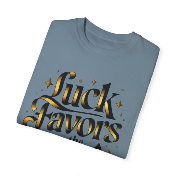 Luck favors the fold - Comfort Colors 1717 - Image 4