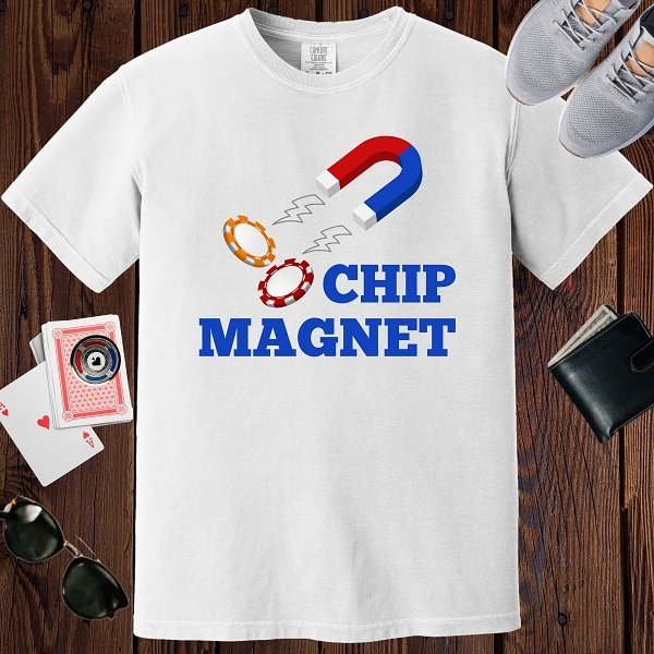 White colored unisex crewneck poker-themed T-shirt. Design features the text 'Chip Magnet' Image of a magnet attracting poker chips.