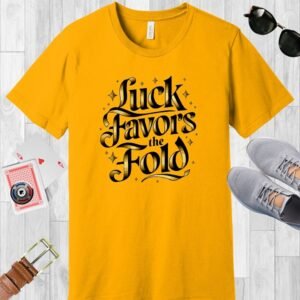 Luck favors the fold - Bella+Canvas 3001