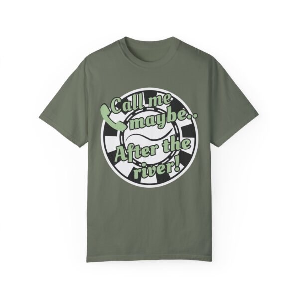 Call me maybe - Comfort Colors 1717 - Image 8