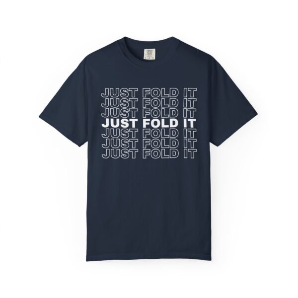 Just fold it - Comfort Colors 1717 - Image 2