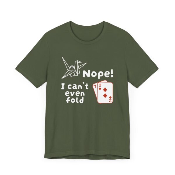 Nope. I can't even fold 72 - Bella+Canvas 3001 - Image 8
