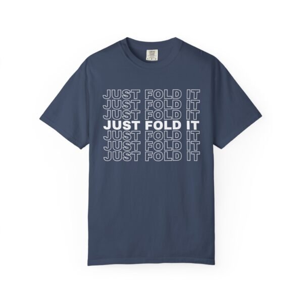 Just fold it - Comfort Colors 1717 - Image 7