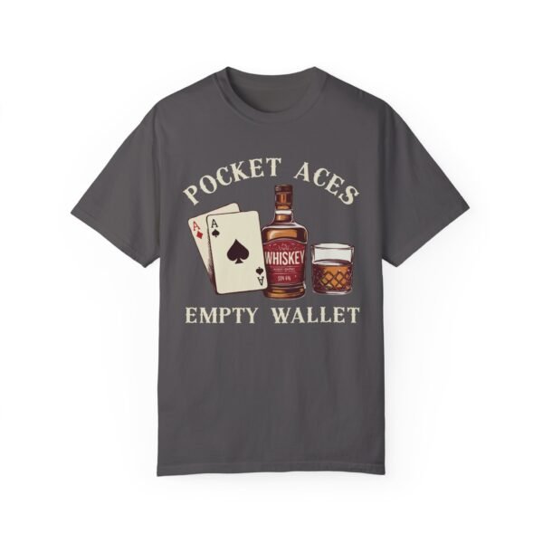 Pocket Aces, Empty Wallet - Comfort Colors 1717 - Image 5