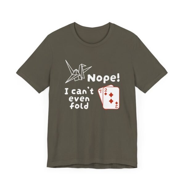 Nope. I can't even fold 72 - Bella+Canvas 3001 - Image 7
