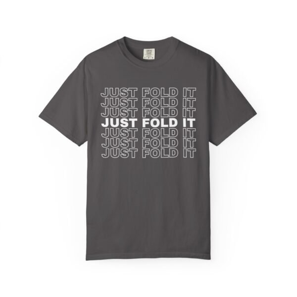 Just fold it - Comfort Colors 1717 - Image 6