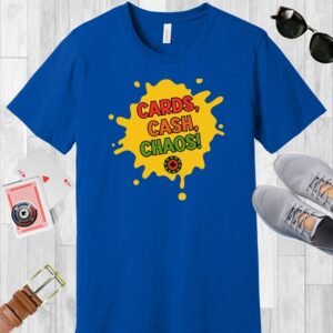 True Royal colored Bella+Canvas crewneck poker-themed T-shirt. Design is a yellow splat with the words 'Cards, Cash, Chaos!'.