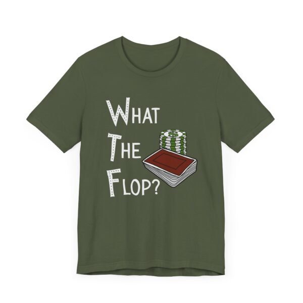 What The Flop? - Bella+Canvas 3001 - Image 8